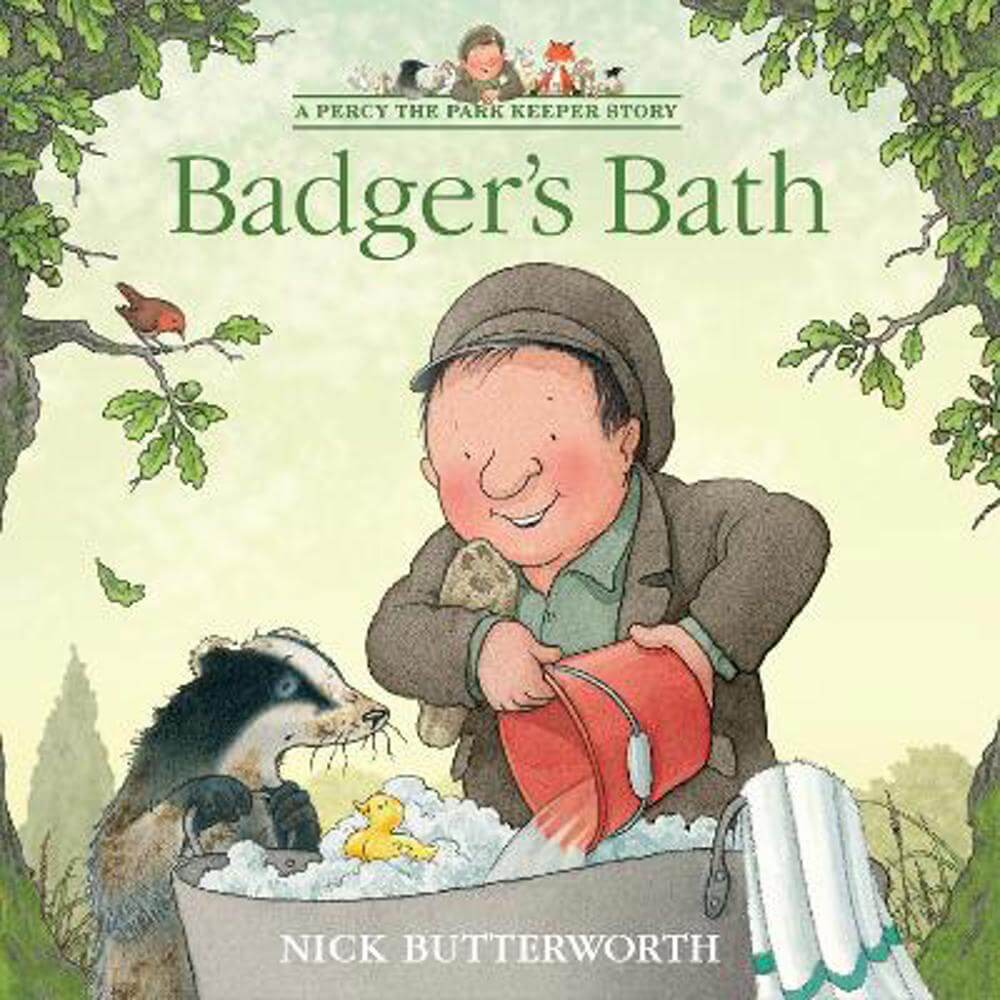 Badger's Bath (A Percy the Park Keeper Story) (Paperback) - Nick Butterworth